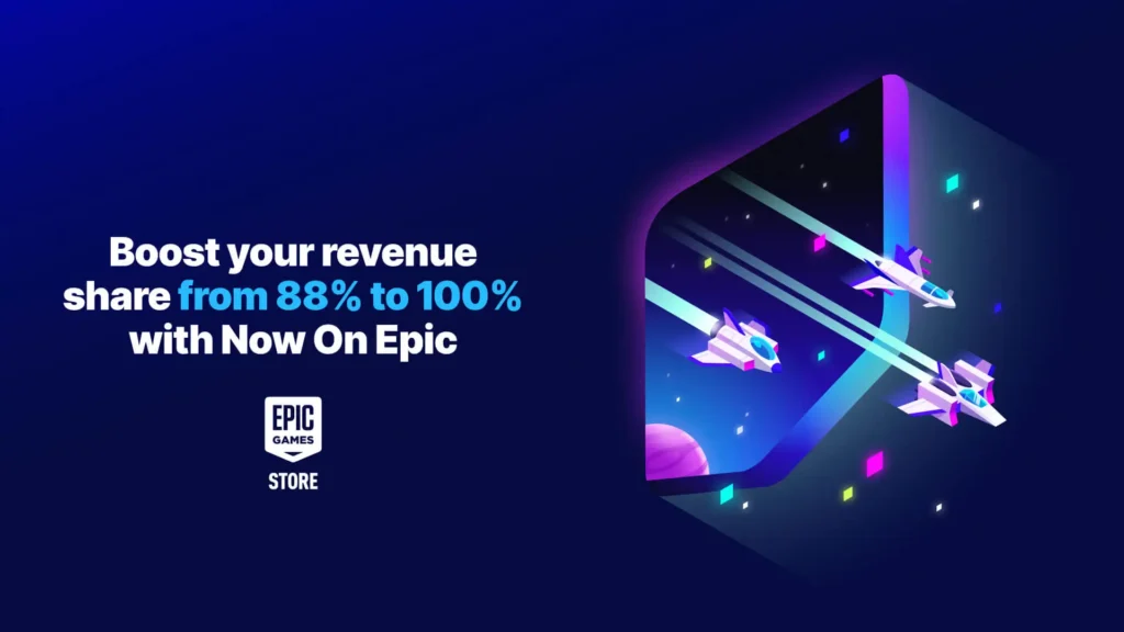 Epic Games Store Now on Epic program